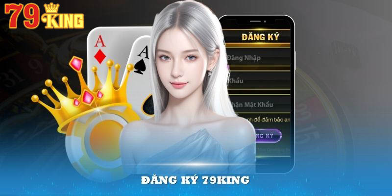 Đăng ký 79king